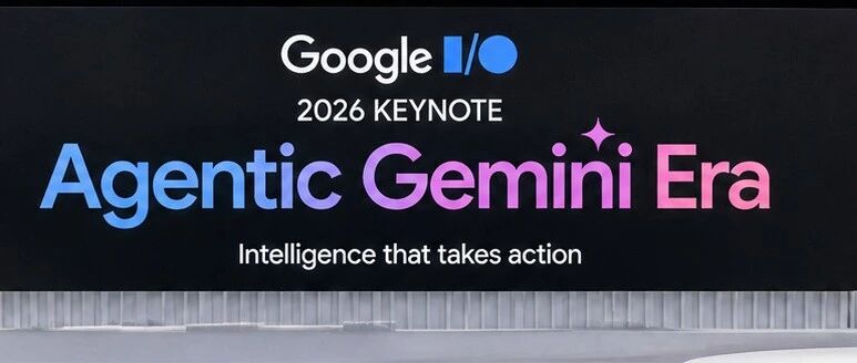 从 Google I/O 2026 看懂一件事：AI 时代的 UX，正在经历范式级迁移